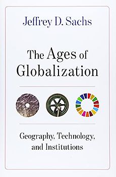 Ages of Globalization: Geography, Technology, and Institutions