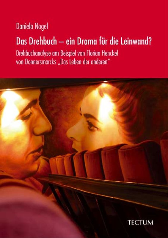 Das Drehbuch - ein Drama für die Leinwand?