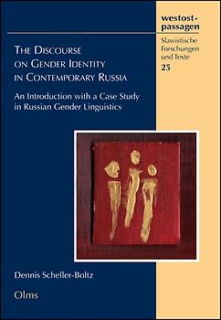 The Discourse on Gender Identity in Contemporary Russia
