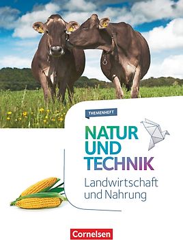 Natur und Technik - Naturwissenschaften: Neubearbeitung - Themenhefte - 5.-10. Schuljahr
