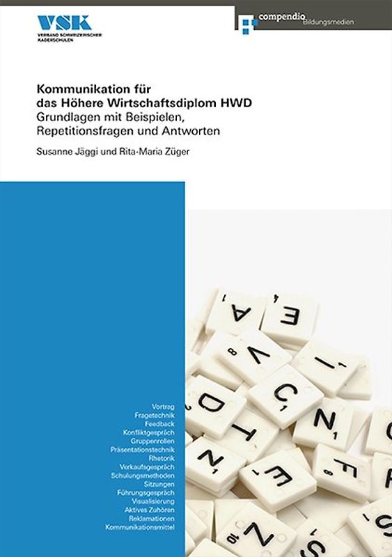 Kommunikation für das Höhere Wirtschaftsdiplom HWD