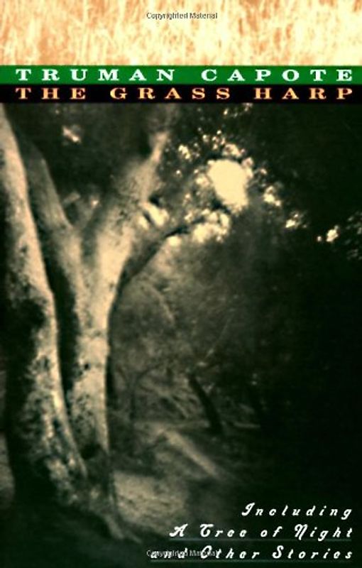 The Grass Harp (Vintage International) - Truman Capote