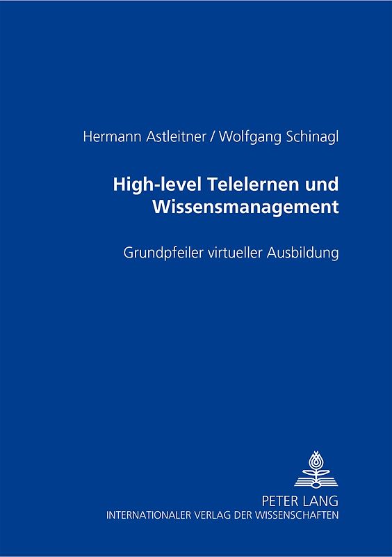 High-level Telelernen und Wissensmanagement