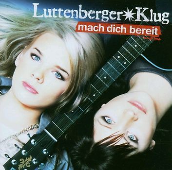 Luttenberger-Klug - Mach Dich Bereit