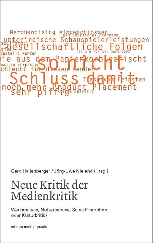 Neue Kritik der Medienkritik