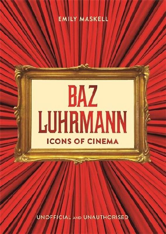 Icons of Cinema: Baz Luhrmann