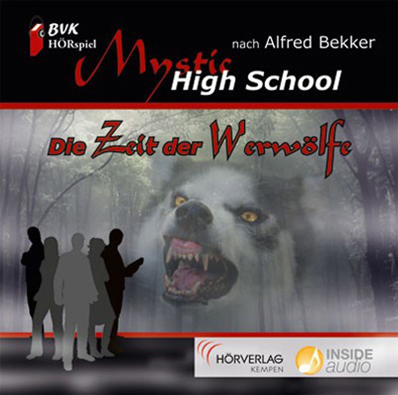 Mystic High School – Zeit der Werwölfe: Hörspiel
