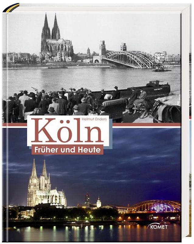 Köln früher und heute
