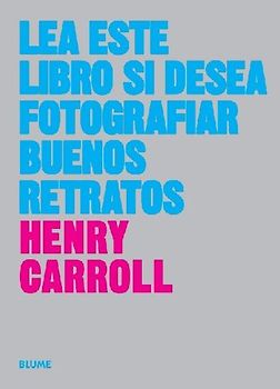 Lea este libro si desea tomar buenos retratos