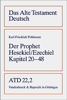 Das Buch des Propheten Hesekiel/Ezechiel Kapitel 20-48
