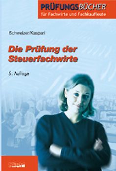 Die Prüfung der Steuerfachwirte