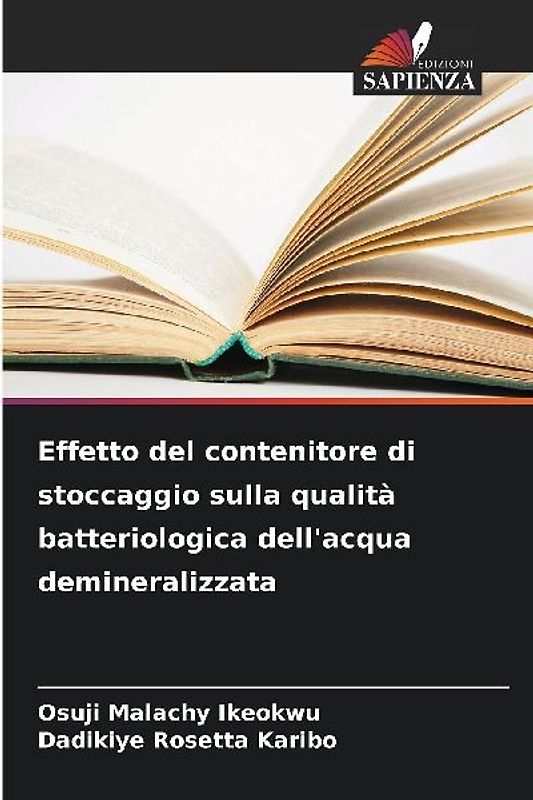Effetto del contenitore di stoccaggio sulla qualità batteriologica dell'acqua demineralizzata