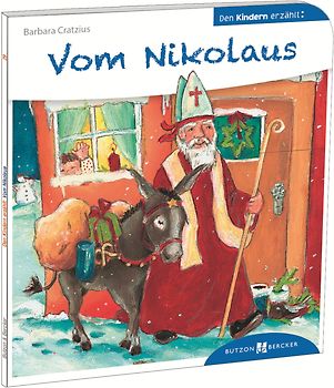 Vom Nikolaus den Kindern erzählt