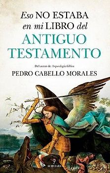 Eso No Estaba En Mi Libro del Antiguo Testamento