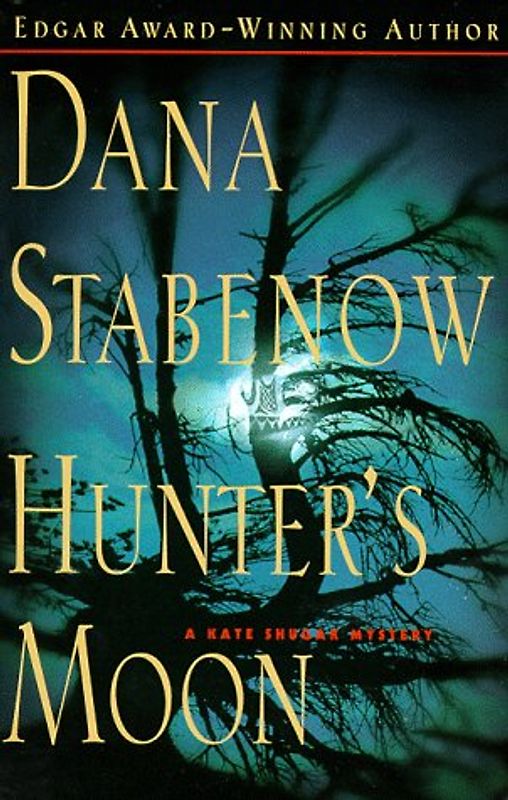 Hunter's Moon (Kate Shugak Mystery)