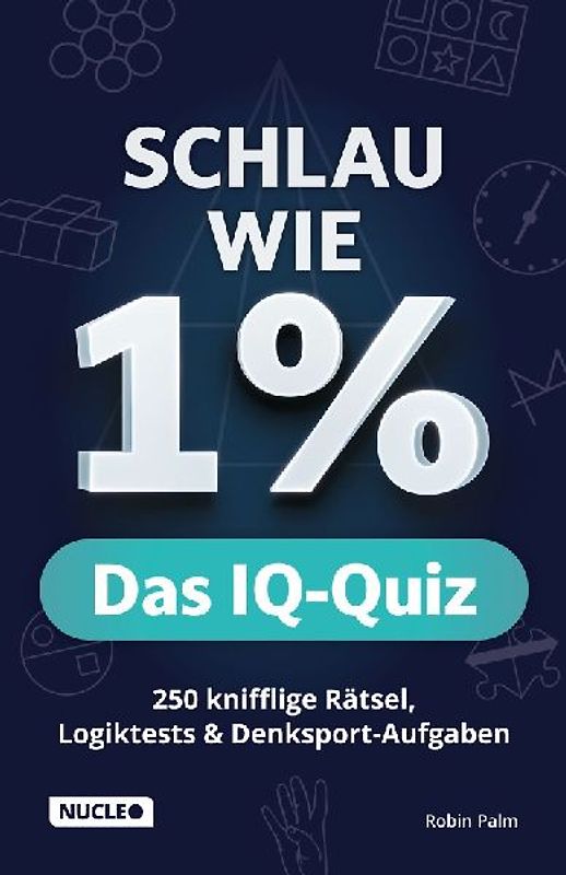 Schlau wie 1% – Das IQ-Quiz