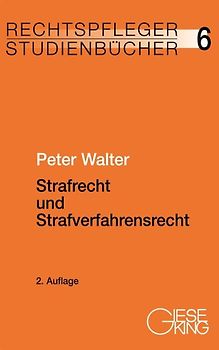 Strafrecht und Strafverfahrensrecht