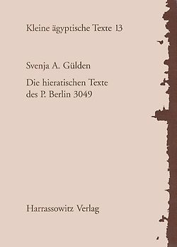 Die hieratischen Texte des P. Berlin 3049