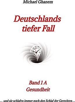 Deutschlands tiefer Fall