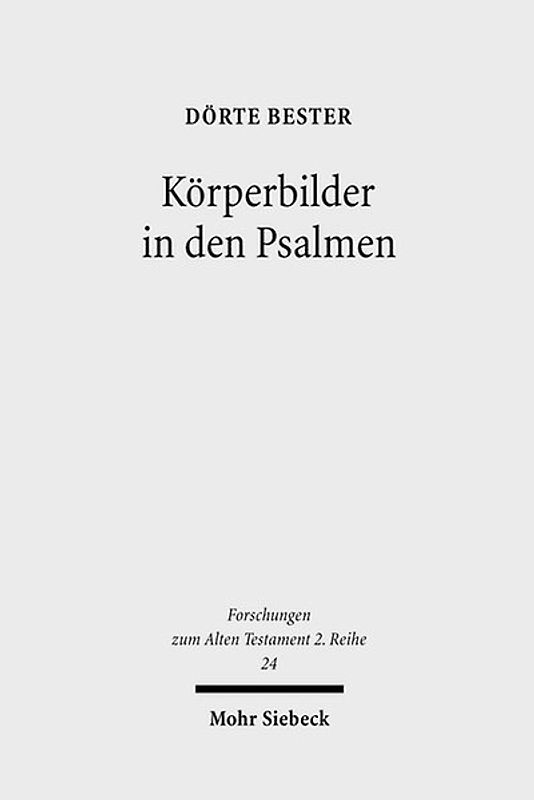 Körperbilder in den Psalmen