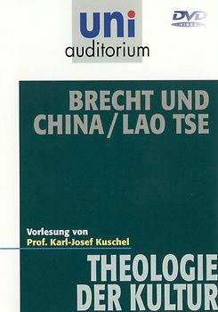 Brecht und China / Lao Tse (Fachbereich Theologie der Kultur) uni auditorium DVD