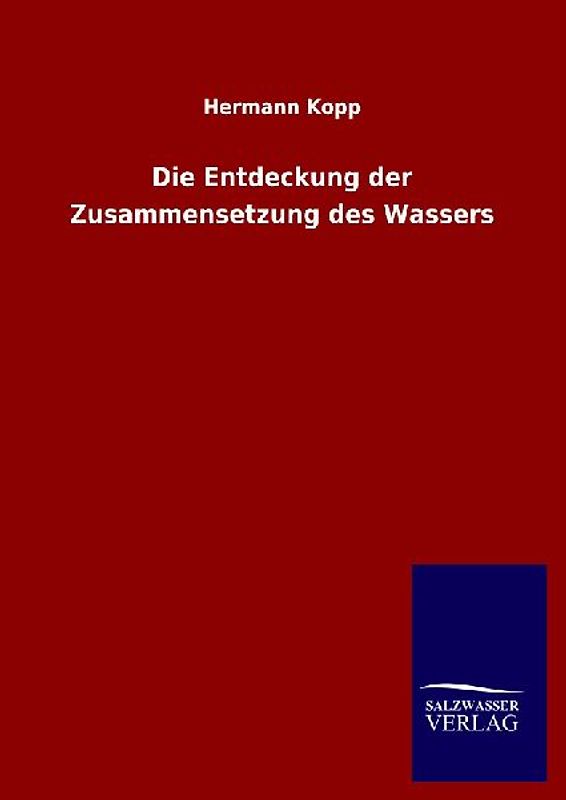 Die Entdeckung der Zusammensetzung des Wassers