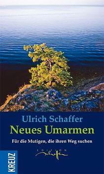 Neues umarmen