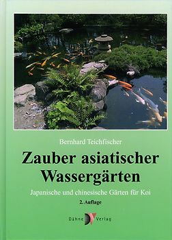 Zauber asiatischer Wassergärten