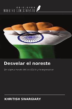 Desvelar el noreste