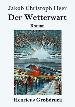 Der Wetterwart (Großdruck)