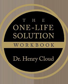 The One-Life Solution Workbook