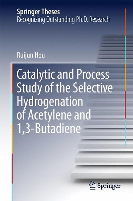 Catalytic and Process Study of the Selective Hydrogenation of Acetylene and 1,3-Butadiene