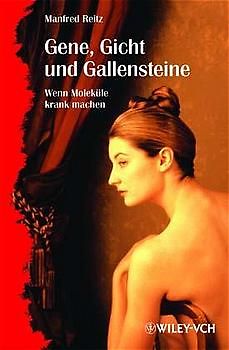 Gene, Gicht und Gallensteine