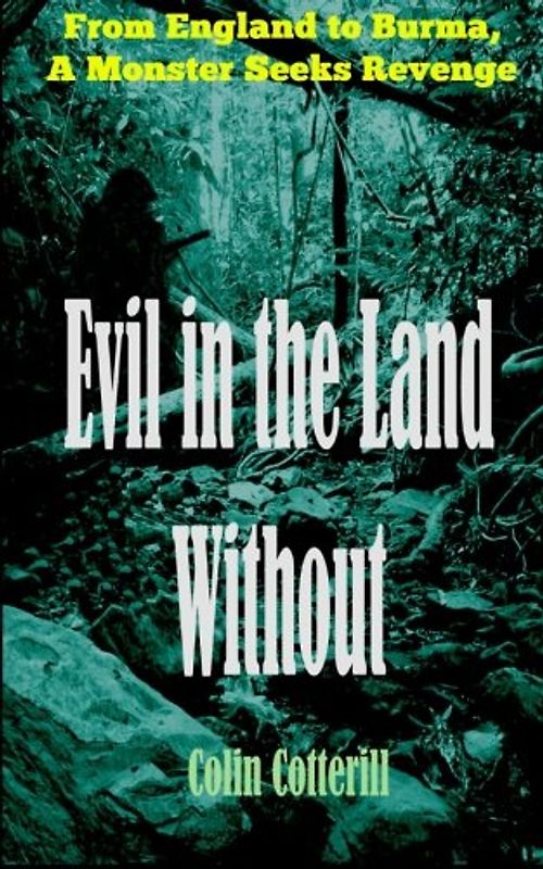Evil in the Land Without - Cotterill, Colin