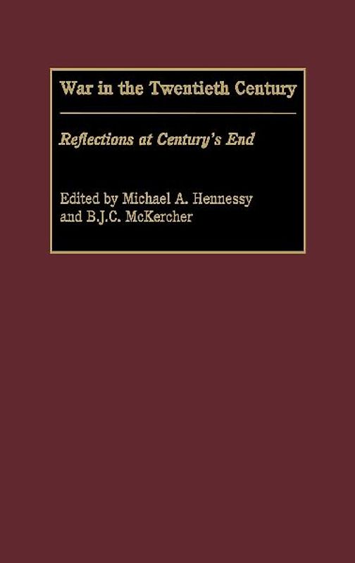War in the Twentieth Century