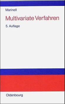 Multivariate Verfahren. Einführung für Studierende und Praktiker