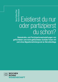 Existierst du nur oder partizipierst du schon?