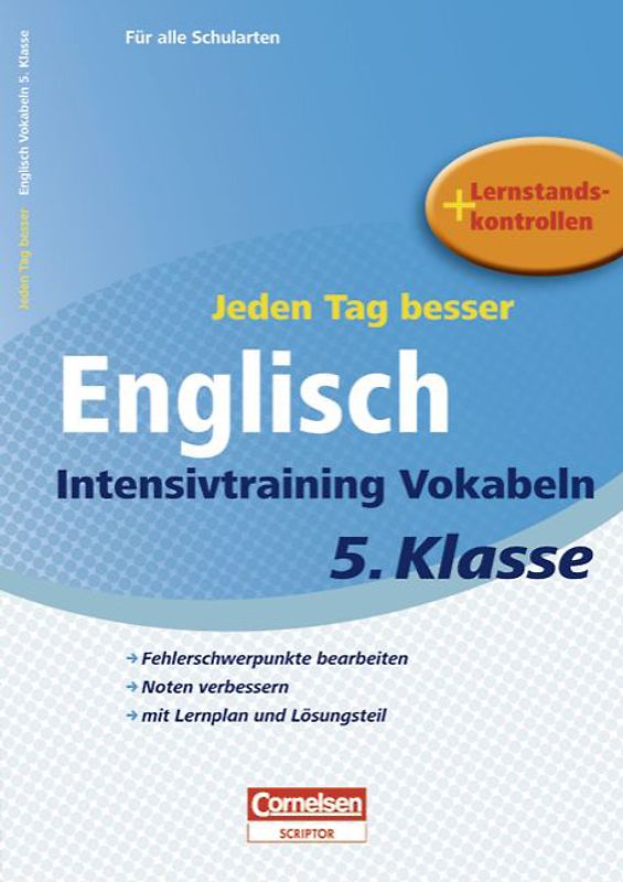 Jeden Tag besser - Englisch / 5. Schuljahr - Intensivtraining Vokabeln