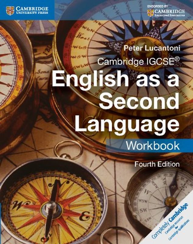 Cambridge IGCSE English as a Second Language Workbook (Cambridge International Examinations) - Lucantoni, Peter