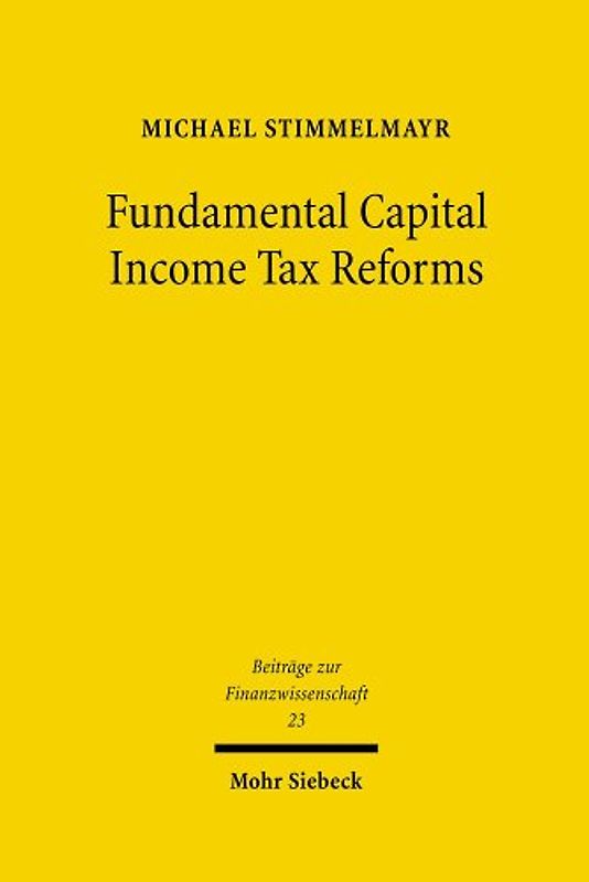 Fundamental Capital Income Tax Reforms