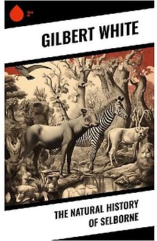 The Natural History of Selborne