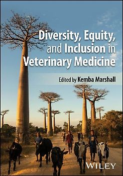 Diversity, Equity, and Inclusion in Veterinary Medicine