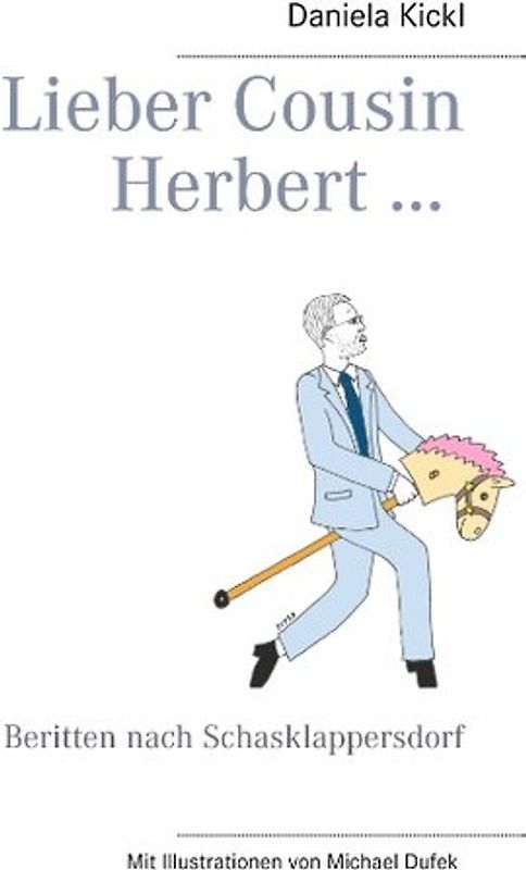 Lieber Cousin Herbert ...
