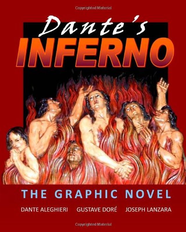 Dante's Inferno: The Graphic Novel - Lanzara, Joseph