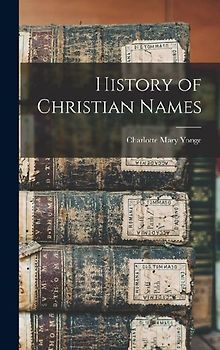 History of Christian Names