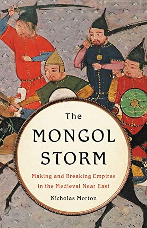 The Mongol Storm
