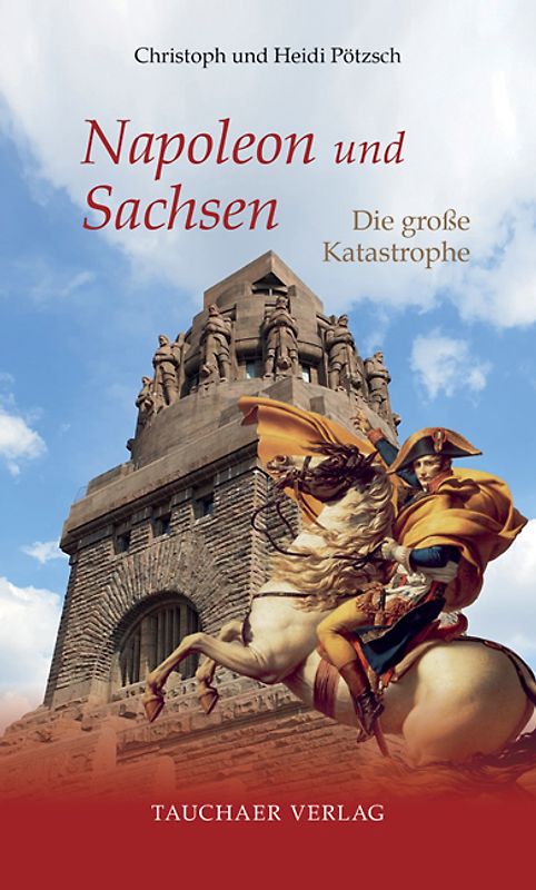 Napoleon und Sachsen