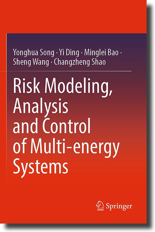 Risk Modeling, Analysis and Control of Multi-energy Systems