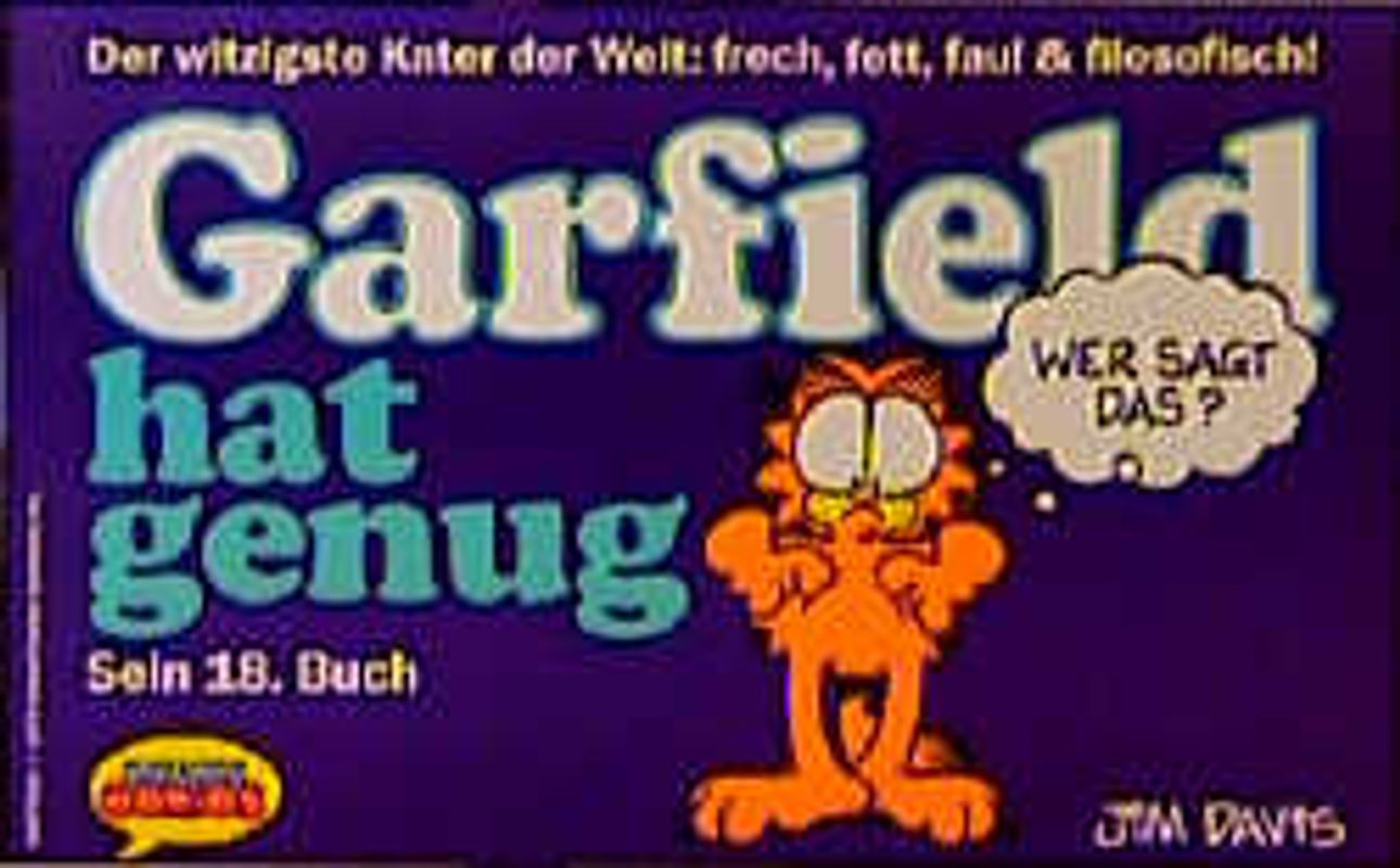 Garfield - Sein Buch / Garfield hat genug
