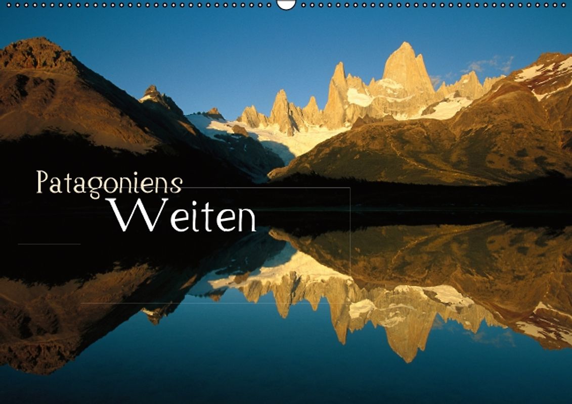 Patagoniens Weiten (PosterbuchDIN A3 quer)